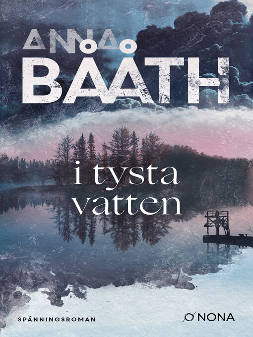 Title details for I tysta vatten by Anna Bååth - Available